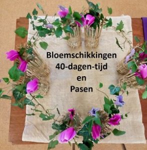 Lees meer over het artikel Bloemschikkingen 40 dagen tijd en Pasen